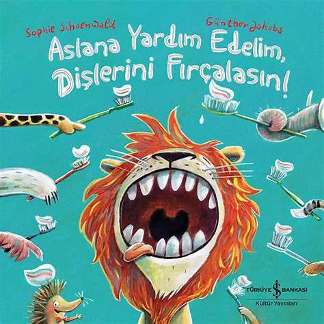 Aslana Yardım Edelim, Dişlerini Fırçalasın!